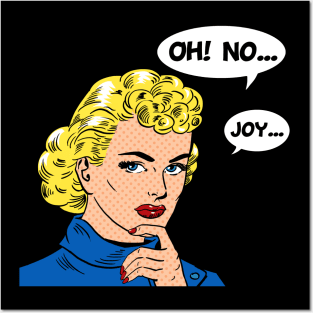OhNoJoy Posters and Art